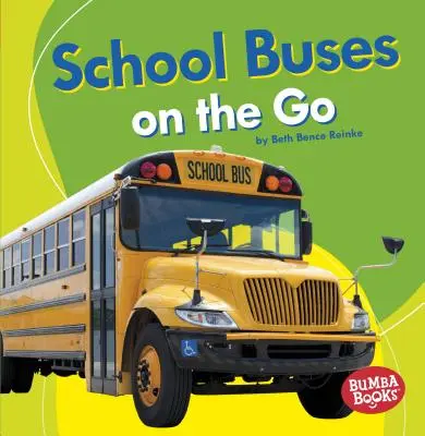Autobuze școlare în mișcare - School Buses on the Go