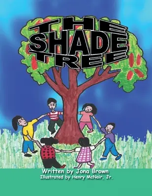 Copacul de umbră - The Shade Tree