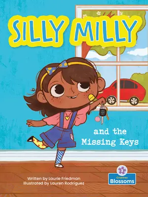 Silly Milly și cheile dispărute - Silly Milly and the Missing Keys
