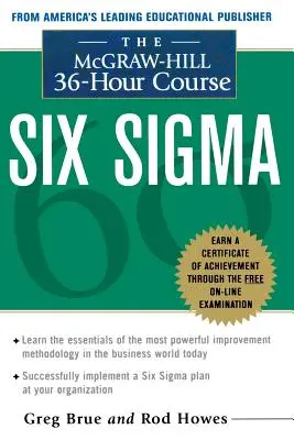 Cursul McGraw Hill de 36 de ore Six SIGMA - The McGraw Hill 36 Hour Six SIGMA Course