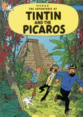 Tintin și Picaros - Tintin and the Picaros