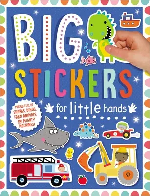Abțibilduri mari pentru mâini mici: Uimitorul și grozavul meu - Big Stickers for Little Hands My Amazing and Awesome