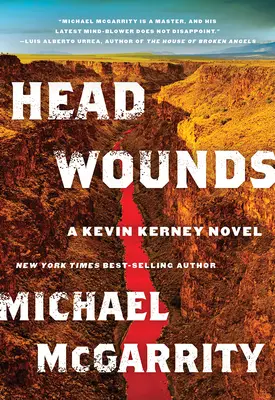Răni la cap: Un roman de Kevin Kerney - Head Wounds: A Kevin Kerney Novel