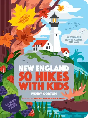 50 de drumeții cu copii în Noua Anglie - 50 Hikes with Kids New England
