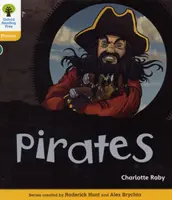Oxford Reading Tree: Nivelul 5: Floppy's Phonics Non-Fiction: Pirates - Oxford Reading Tree: Level 5: Floppy's Phonics Non-Fiction: Pirates