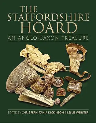 Tezaurul din Staffordshire: O comoară anglo-saxonă - The Staffordshire Hoard: An Anglo-Saxon Treasure