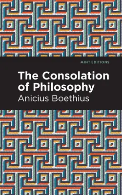 Consolarea filosofiei - The Consolation of Philosophy