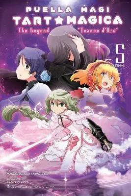 Puella Magi Tart Magica, Vol. 5: Legenda lui Jeanne d'Arc - Puella Magi Tart Magica, Vol. 5: The Legend of Jeanne d'Arc