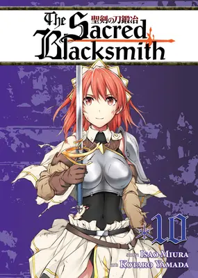 The Sacred Blacksmith, volumul 10 - The Sacred Blacksmith, Volume 10