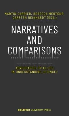 Narațiuni și comparații: Adversari sau aliați în înțelegerea științei? - Narratives and Comparisons: Adversaries or Allies in Understanding Science?