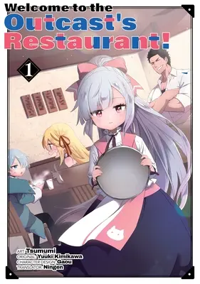 Bine ați venit la restaurantul proscrisului! Vol. 1 (Manga) - Welcome to the Outcast's Restaurant! Vol. 1 (Manga)