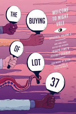 Cumpărarea lotului 37: Episoadele Welcome to Night Vale, Vol. 3 - The Buying of Lot 37: Welcome to Night Vale Episodes, Vol. 3