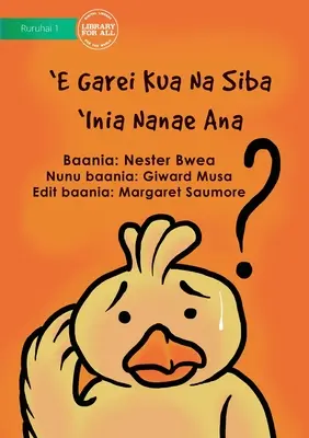 Unde este mama mea? - E Garei kua na siba'iniai Nanae Ana - Where Is My Mother? - E Garei kua na siba'iniai Nanae Ana