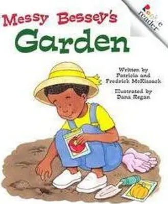 Grădina lui Messy Bessey (ediție revizuită) (a Rookie Reader) - Messy Bessey's Garden (Revised Edition) (a Rookie Reader)