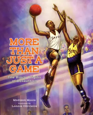 Mai mult decât un simplu joc: Originile negre ale baschetului - More Than Just a Game: The Black Origins of Basketball