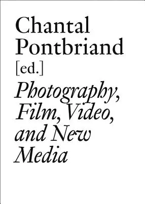 Parachute: The Anthology, Vol. III: Photography, Film, Video, and New Media