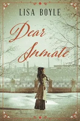 Dragă deținut - Dear Inmate