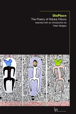 Displace: Poezia lui Nduka Otiono - Displace: The Poetry of Nduka Otiono