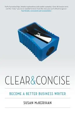 Clar și concis: Deveniți un scriitor de afaceri mai bun - Clear & Concise: Become a better business writer