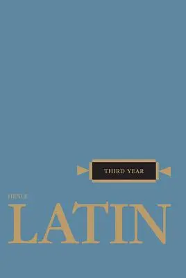 Henle Latină Anul III - Henle Latin Third Year