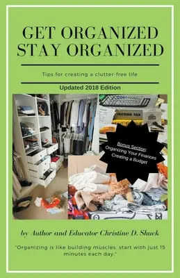 Organizează-te, rămâi organizat - Get Organized, Stay Organized