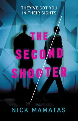 Cel de-al doilea trăgător - The Second Shooter