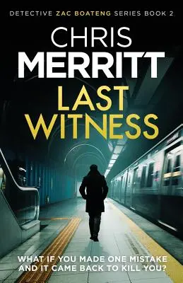Ultimul martor: Un thriller polițist captivant pe care nu-l vei putea lăsa din mână - Last Witness: A Gripping Crime Thriller You Won't Be Able to Put Down