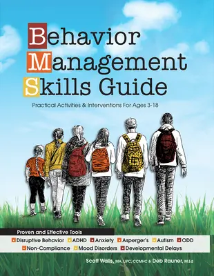 Behavior Management Skills Guide: Activități și intervenții practice pentru vârstele 3-18 - Behavior Management Skills Guide: Practical Activities & Interventions for Ages 3-18