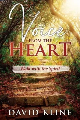 Vocea din inimă: Plimbare cu spiritul - Voice from the Heart: Walk with the Spirit