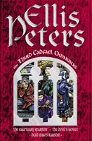 Al treilea Cadfael Omnibus - The Sanctuary Sparrow, The Devil's Novice, Dead Man's Ransom - Third Cadfael Omnibus - The Sanctuary Sparrow, The Devil's Novice, Dead Man's Ransom