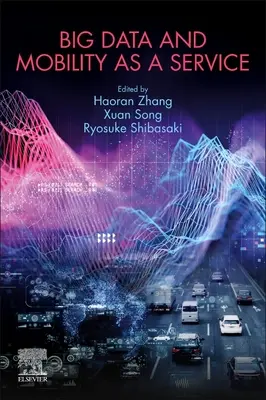 Big Data și mobilitatea ca serviciu - Big Data and Mobility as a Service