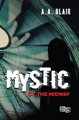 Misticul de pe Midway - Mystic of the Midway