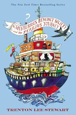 Misterioasa Societate Benedict și călătoria periculoasă: The Mysterious Benedict Society and the Perilous Journey - The Mysterious Benedict Society and the Perilous Journey