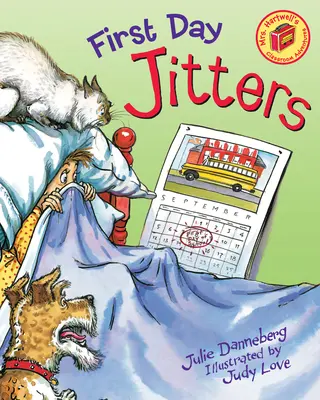 Prima zi Jitters - First Day Jitters