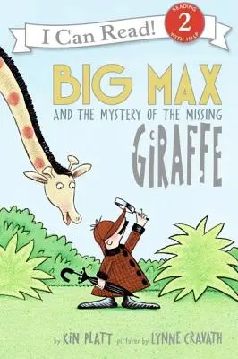 Big Max și misterul girafei dispărute - Big Max and the Mystery of the Missing Giraffe