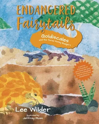 Goldiscales și cei trei bursuci de miere - Goldiscales and the Three Honey Badgers