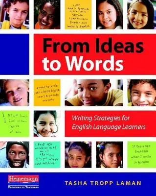 De la idei la cuvinte: Strategii de scriere pentru cursanții de limbă engleză - From Ideas to Words: Writing Strategies for English Language Learners