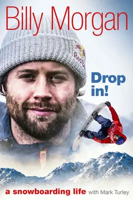 Drop In! O viață de snowboarder - Drop In!: A Snowboarding Life