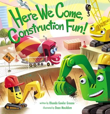 Haideți, distracție în construcții! - Here We Come, Construction Fun!