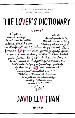 Dicționarul îndrăgostitului (The Lover's Dictionary) - The Lover's Dictionary