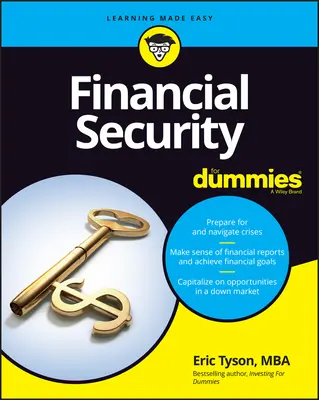 Securitate financiară pentru Dummies - Financial Security for Dummies