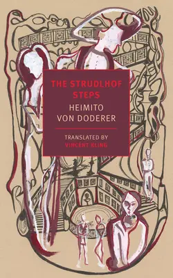 Treptele Strudlhof: Profunzimea anilor - The Strudlhof Steps: The Depth of the Years