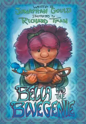 Bella și geniul albastru - Bella and the Blue Genie