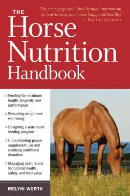 Manual de nutriție pentru cai - The Horse Nutrition Handbook