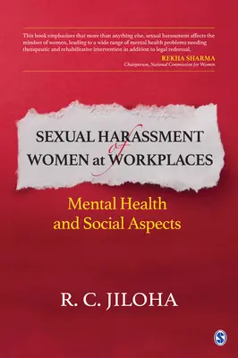 Hărțuirea sexuală a femeilor la locul de muncă: Sănătate mintală și aspecte sociale - Sexual Harassment of Women at Workplaces: Mental Health and Social Aspects
