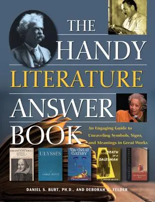 The Handy Literature Answer Book: Un ghid captivant pentru descifrarea simbolurilor, semnelor și semnificațiilor din marile opere - The Handy Literature Answer Book: An Engaging Guide to Unraveling Symbols, Signs and Meanings in Great Works