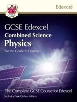 Grade 9-1 GCSE Combined Science for Edexcel Physics Student Book cu ediție online - Grade 9-1 GCSE Combined Science for Edexcel Physics Student Book with Online Edition