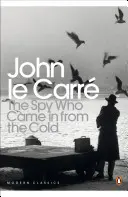 Spy Who Came in from the Cold (Spionul care a venit din frig) - Spy Who Came in from the Cold