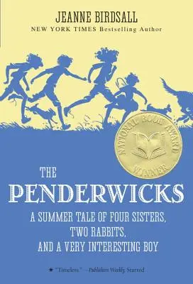 The Penderwicks: O poveste de vară cu patru surori, doi iepurași și un băiat foarte interesant - The Penderwicks: A Summer Tale of Four Sisters, Two Rabbits, and a Very Interesting Boy