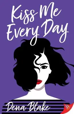 Sărută-mă în fiecare zi - Kiss Me Every Day